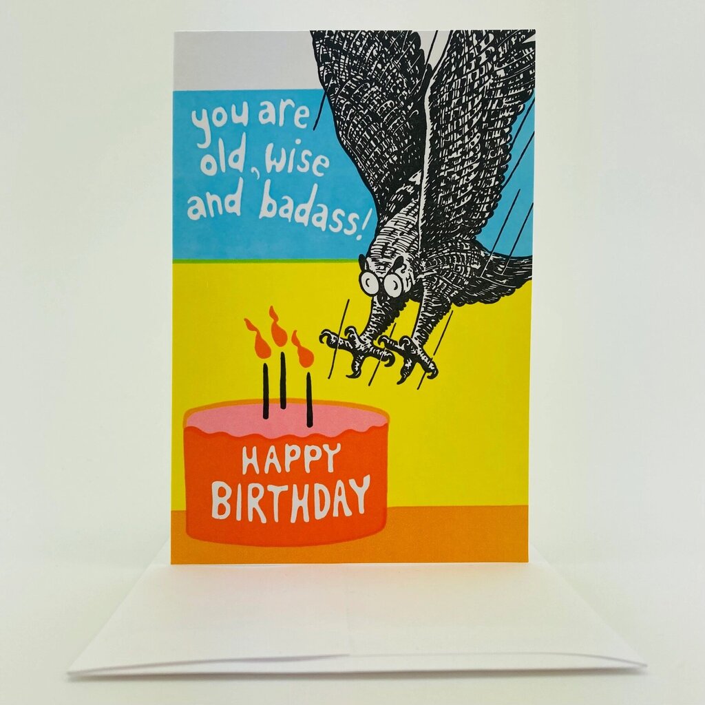 Old School Stationers - Local Letterpressed Notecard - You are Old, Wise & Badass