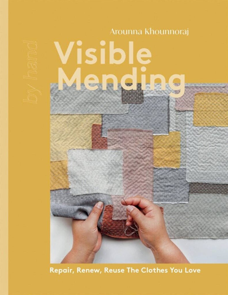 Chronicle Books - Visible Mending by Arounna Khounnoraj