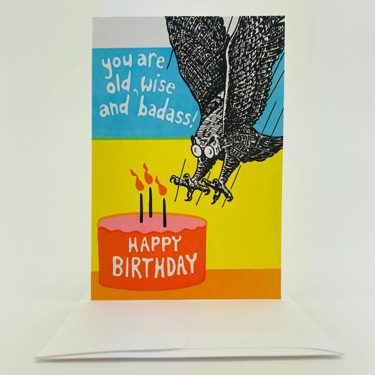 Old School Stationers - Local Letterpressed Notecard - You are Old, Wise & Badass