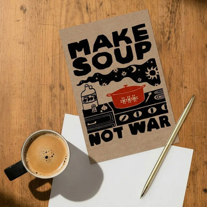 Anisa Makhoul - Local Artist - Make Soup Not War Postcard