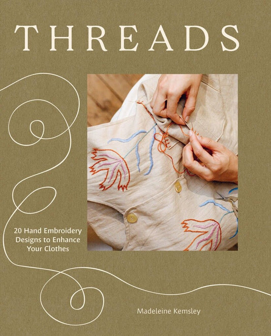 Chronicle Books - Threads by Madeleine Kemsley