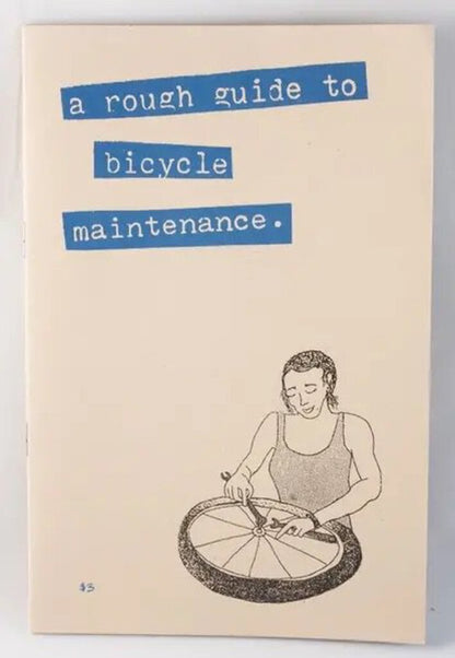 Microcosm Publishing - A Rough Guide to Bicycle Maintenance by Shelley Lynn Jackson