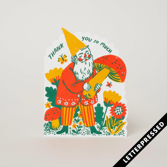 Phoebe Wahl - Letterpress Greeting Card - Thank You So Much Gnome